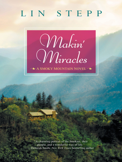 Title details for Makin' Miracles by Lin Stepp - Available